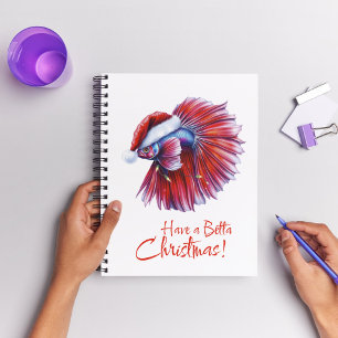 Have a Betta Christmas Funny Santa Fish Lover Pun Notebook