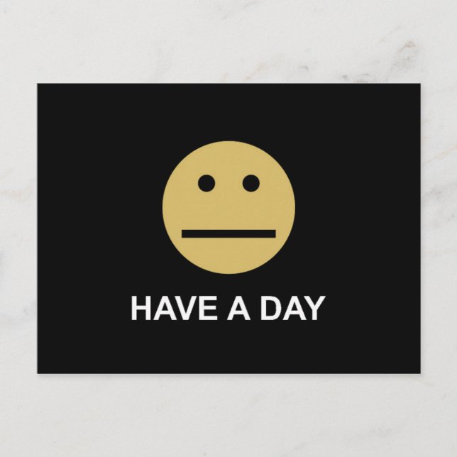 "Have a day" neutral post card (Front)