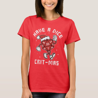 Have a Dice Crit-mas T-Shirt
