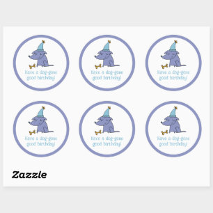 Have a Dog Gone Good Birthday Dog with Party Hat Classic Round Sticker