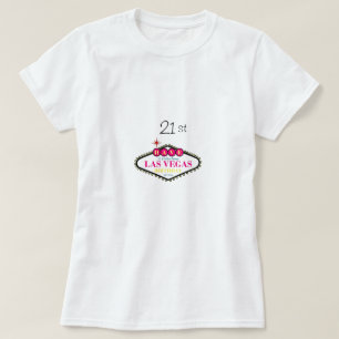HAVE A Fabulous Las Vegas "21 st" BIRTHDAY Shirt H