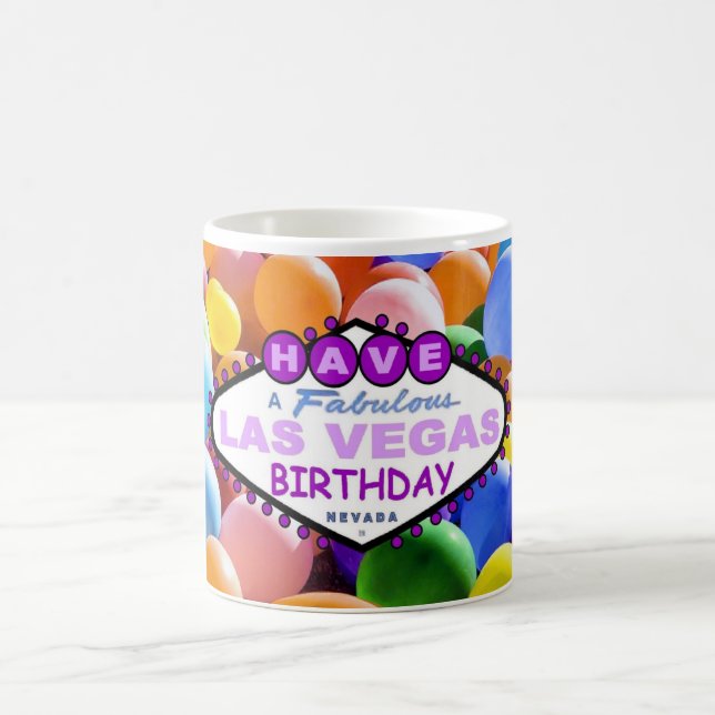 Have A Fabulous Las Vegas Birthday Balloons Mug (Center)