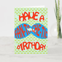 Have a fan-tache-tic birthday!