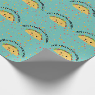 Have a Fantastaco Birthday Cute kawaii Taco Wrapping Paper