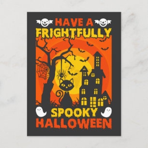 Have a Frightfully Spooky Halloween Postcard