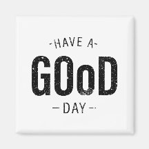 Have a Good Day