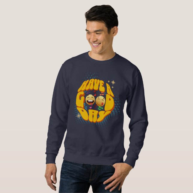 Have a Good day | Men Sweatshirt (Front Full)