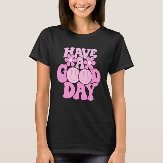 Have A Good Day Pink Smile Face Preppy Aesthetic T T-Shirt (Front)