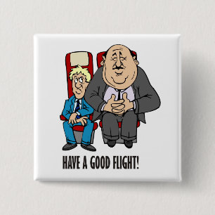 Have a good flight, squashed passenger! Bon Voyage 2 Inch Square Button