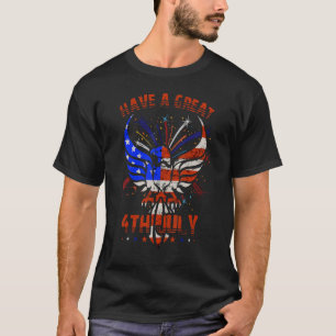 Have A Great 4th Of July Eagle American Flag Indep T-Shirt