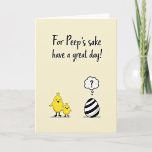 Have A Great Day Funny Bird Card