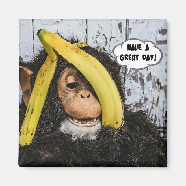 "Have a Great Day" Magnet (Front)