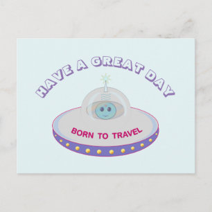 Have a Great Day UFO Greetings Postcard