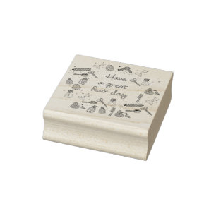Have a Great Hair Day – Hairdresser Stylist Rubber Stamp