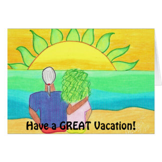 Have a GREAT Vacation!