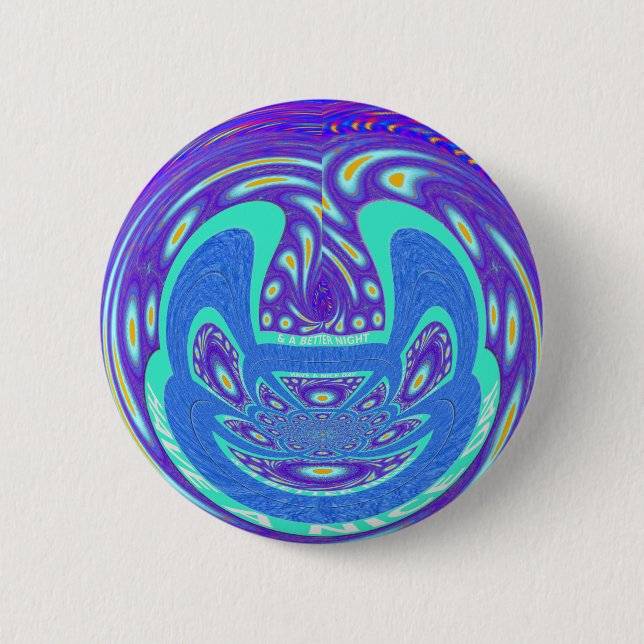 Have a Happy Day 2 Inch Round Button (Front)
