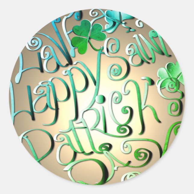 "Have a Happy St. Patrick's Day" Classic Round Sticker (Front)