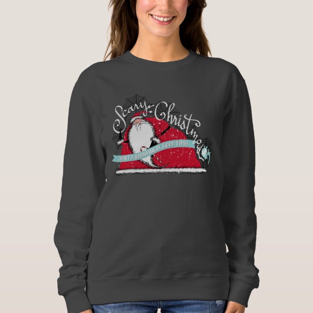 Have A Hauntingly Good Time! Sweatshirt (Front)