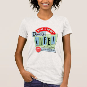 Have a Heart.  Donate Life retro design T-Shirt