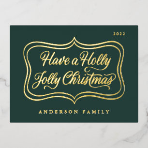 Have a Holly Jolly Christmas Classic Gold Frame Foil Holiday Postcard