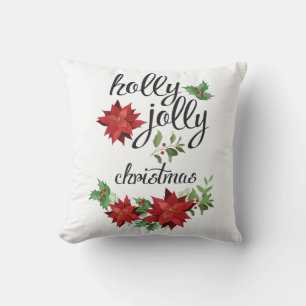 Have a Holly Jolly Christmas Festive Holiday Throw Pillow