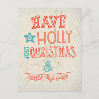 Have a Holly Jolly Christmas greeting Holiday Postcard