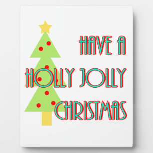 have a holly jolly christmas mid century modern plaque