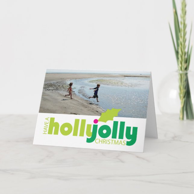 Have a Holly Jolly Christmas Photo Greeting Card (Front)