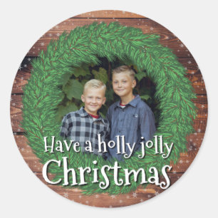 Have a Holly Jolly Christmas Wreath Classic Round Sticker