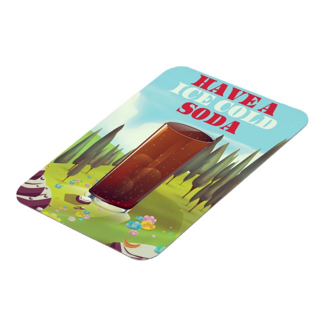 Have a ice cold soda Commercial. Magnet (Left Side)