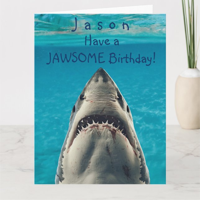 Have a Jawsome Birthday Shark  Card (Front)