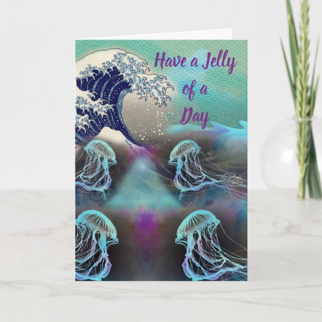 Have a Jelly of a Day Giant Wave Card (Front)