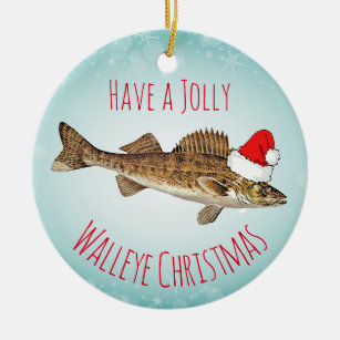 "Have a Jolly Walleye Christmas" With Santa Hat Ceramic Ornament