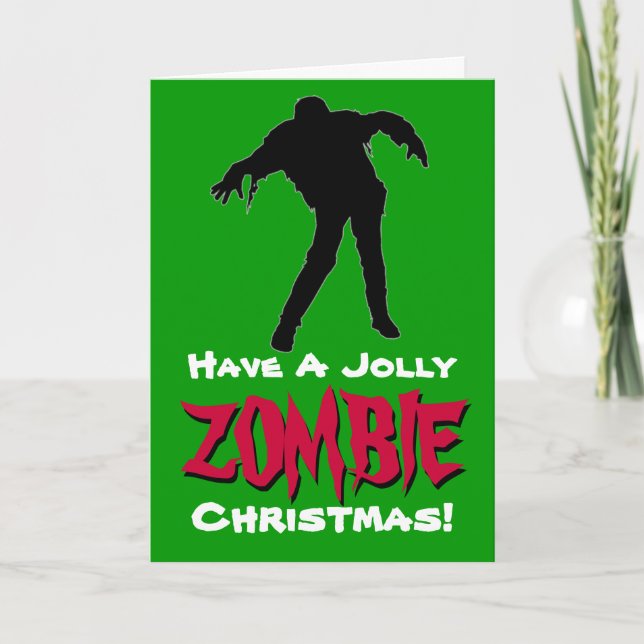 Have A Jolly Zombie Ironic Christmas Card (Green) (Front)