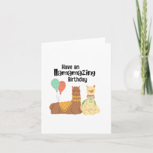 Have a llamazing Birthday Card, llama birthday  Ca Card
