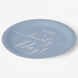 Have A Lovely Day Slate Blue Solid Color Paper Plate