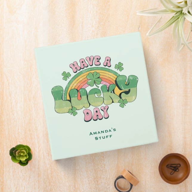 Have a Lucky Day Retro Typography Binder (In Situ)