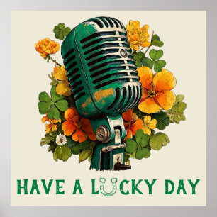 Have a Lucky Day – St. Patrick’s Music Art Poster