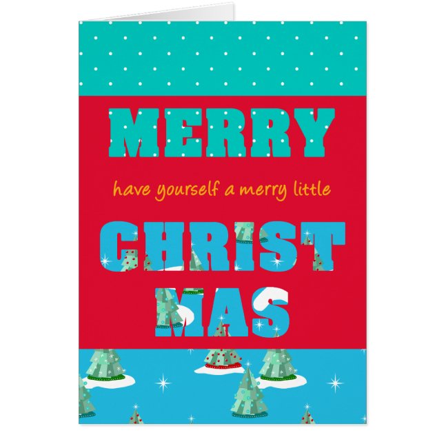 Have a Merry Little Christmas Greeting Card (Front)