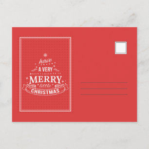 Have A Merry Little Christmas Holiday Post Card