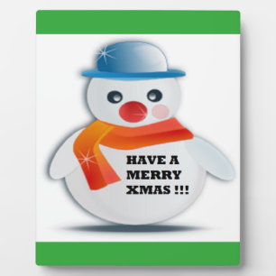 "HAVE A MERRY XMAS" SNOWMAN PLAQUE