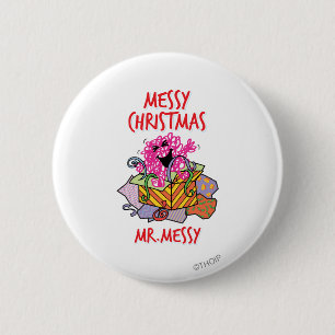 Have A Messy Christmas 2 Inch Round Button