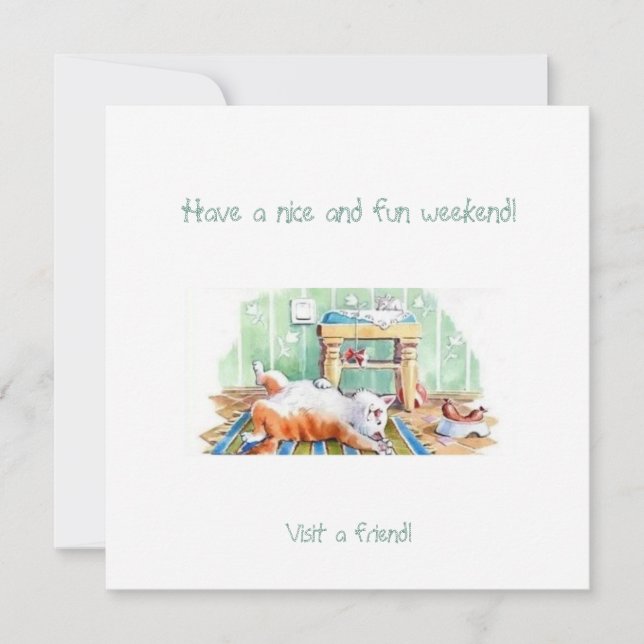 Have a nice and fun weekend!A cat and a mouse. Holiday Card (Front)