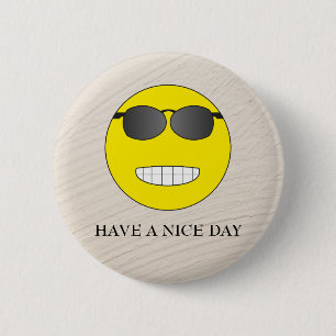 Have a nice day 2 inch round button