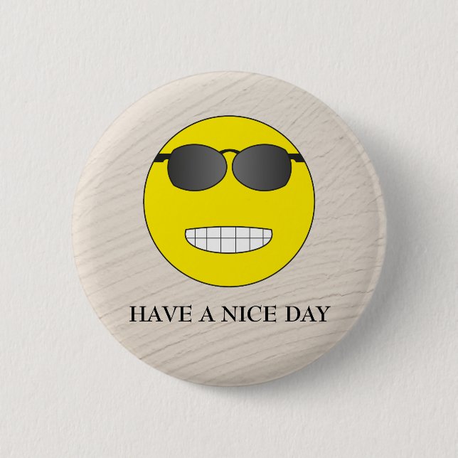 Have a nice day 2 inch round button (Front)