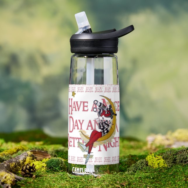 Have a Nice Day &  a Better Night Customize Bottle (Outdoor)