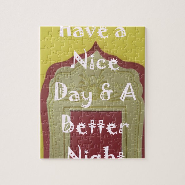 Have a Nice Day & A Better Night Framed Art Print Jigsaw Puzzle (Vertical)