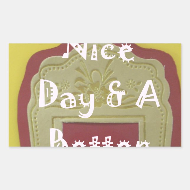 Have a Nice Day & A Better Night Framed Art Print Sticker (Front)