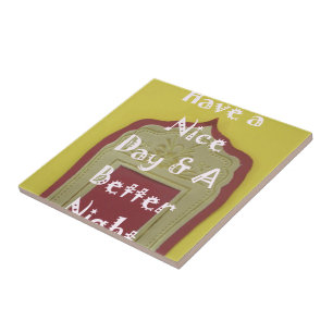Have a Nice Day & A Better Night Framed Art Print Tile