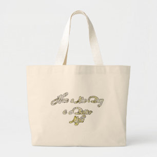 Have a Nice Day & a Better Night Quote Art Print Large Tote Bag